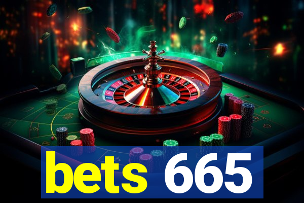 bets 665